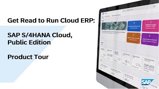 Get Ready to Run Cloud ERP SAP S4HANA Cloud Public Edition  Product Tour Demo [upl. by Petta]