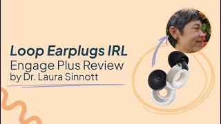 Loop Earplugs IRL Engage Plus Review [upl. by Sirred]