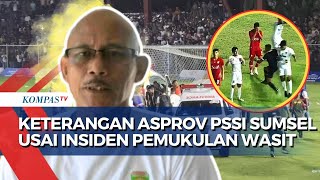 Kontroversi Wasit Laga Aceh VS Sulteng Asprov PSSI Sumsel akan Tunggu Keputusan dari PSSI Pusat [upl. by Lyndsey99]