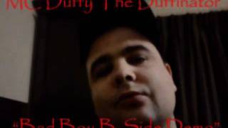 quotbad boy bside demoquot by mc duffy the duffinator [upl. by Hewett]