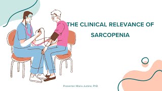 CLINICAL RELEVANCE OF SARCOPENIA [upl. by Zetra]