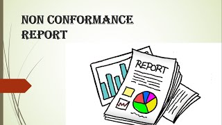 NON CONFORMANCE REPORT [upl. by Ahsaeym385]