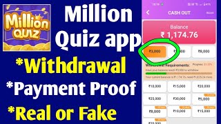 Million Quiz app Withdrawal  Payment proof  Real or Fake [upl. by Weywadt754]