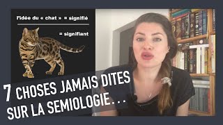 7 choses jamais dites sur la sémiologie  Introduction à la sémiologie comme discipline [upl. by Neelhsa400]