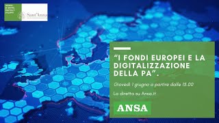 Seminario I fondi europei e la digitalizzazione della PA [upl. by Hogle]