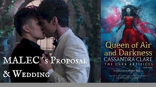 Malec’s Proposal amp Wedding Scene  Queen of Air and Darkness The Dark Artificies [upl. by Grimbald280]