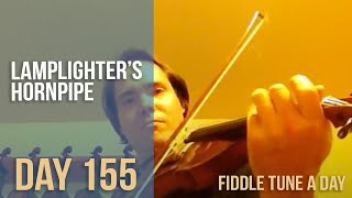 Lamplighters Hornpipe  Fiddle Tune a Day  Day 155 [upl. by Pelaga395]