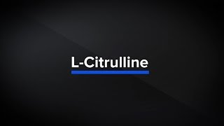 What is LCitrulline  KM Supplement Facts [upl. by Ocnarf]