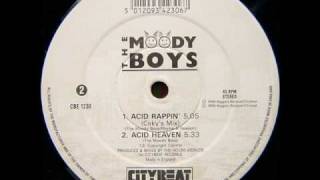 The Moody Boys  Acid Rappin Cokys Mix [upl. by Krik]