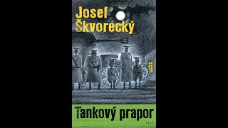 Tankový prapor  Josef Škvorecký audiokniha cz [upl. by Oregolac104]