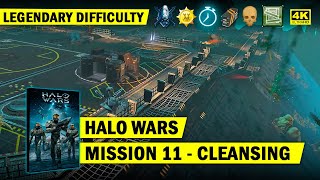 HALO WARS  MISSION 11  CLEANSING  LEGENDARY GOLD  4K 60 FPS [upl. by Tilagram823]