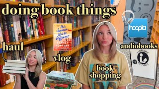 Doing Book Things book shopping book haul library trip audiobooks  reading vlog [upl. by Harle71]