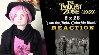 Twilight Zone 5x26 quotI am the Night Color Me Blackquot Reaction [upl. by Ahsirahc342]