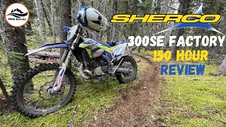 Sherco 300SE Factory Long Term 150 Hour Review [upl. by Ellehsat961]