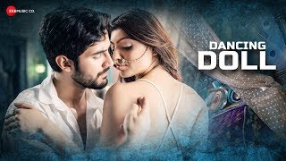 Dancing Doll  Official Music Video  Jyotica Tangri  CA Rudra  Aditya Seal  Akanksha Puri [upl. by Shaeffer]