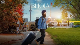 BHOLA Full Video  Baaz Singh  Raj Kakra  Laddi Gill  New Punjabi Songs [upl. by Nwahsuq845]