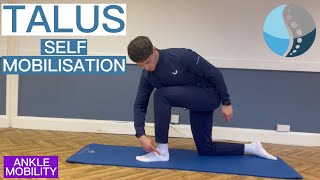 96 Talus SelfMobilisation  Ankle Mobility Exercise for Ankle or Foot Pain [upl. by Sheng]