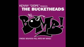 The Bucketheads The Bomb These Sounds Fall Into My Mind Armand Van Helden ReEdit [upl. by Jacki456]