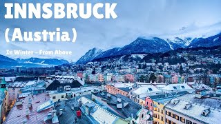 Innsbruck Austria  In Winter With Snowcapped Nordkette Mountains [upl. by Onfroi]