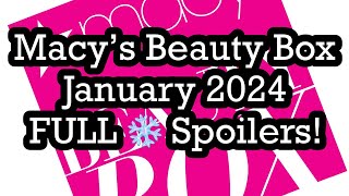 Macy’s Beauty Box January ❄️ 2024 FULL Spoilers  BeautyAmaB [upl. by Stanislaw5]