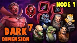 DARK DIMENSION 7 UNRESTRICTED  NODE 1 FULL RUN  BLEEDS 4 DAYS  MARVEL STRIKE FORCE [upl. by Amada923]