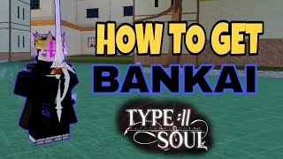 Full Guide How to Get Bankai Type Soul Updated [upl. by Kostival789]