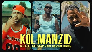 GGA  Kol Manzid feat Redstar Radi Junior Hassen [upl. by Liederman]