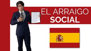 Arraigo Social en ESPAÑA🇪🇸 ¡Consigue tu residencia ya [upl. by Lennox]