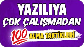 YAZILIYA ÇOK ÇALIŞMADAN 100 ALMA TAKTİKLERİ 💯 YazılıKoçu [upl. by Zoilla]