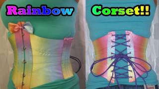 Rainbow Ribbon Corset Case Study  Lucys Corsetry [upl. by Maiocco]