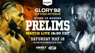 GLORY 92 Prelims LIVE [upl. by Steady349]