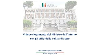 Ferragosto il Ministro dell’Interno collegato con i poliziotti in servizio [upl. by Aennil196]