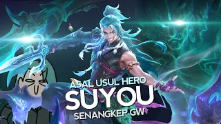 Asal Usul Hero Suyou Senangkep Gw  MLBB Indonesia [upl. by Malcah]