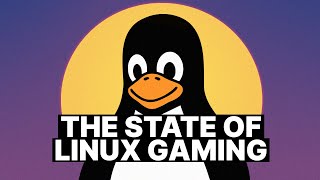 The Wonderful State of Gaming on Linux in 2023 [upl. by Fausta]