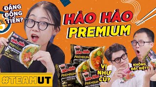 Team UT Ăn thử quothàng hiếmquot Hảo Hảo Premium có hơn hẳn bản truyền thống [upl. by Alarick709]