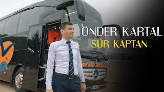 Önder KartalSür Kaptan 2024 [upl. by Olenka]