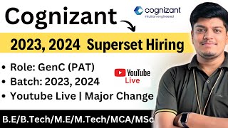 Cognizant 2023 2024 BATCH Superset Hiring Announced  Must Watch Before Apply Hiring Process 2024 [upl. by Allemap]