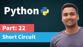 Short Circuiting Techniques in Python  Part 22 Python Tutorial for Beginners in Hindi [upl. by Cloots899]