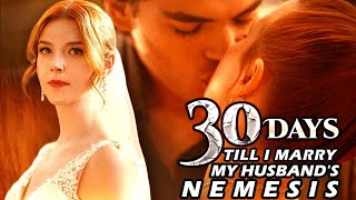 30 Days Til I Marry My Husbands Nemesis  Official Trailer 2024 reelshort drama revenge [upl. by Eikkin]