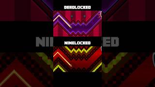 Deadlocked vs NineLocked Comparison  Geometry Dash 22 shorts [upl. by Alyakcim]