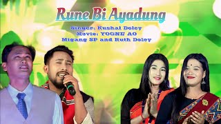 Rune bi Ayadung by kushal Doley New movie song 2024  Migang SP official present [upl. by Inol587]