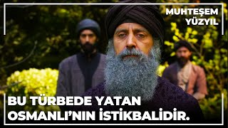 Bu Türbede Yatan Osmanlının İstikbalidir  Muhteşem Yüzyıl 133Bölüm [upl. by Isola]