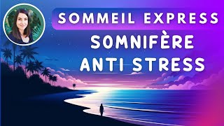 Sommeil Instantané  Hypnose Relaxante au Bord de l’Océan [upl. by Akirat]