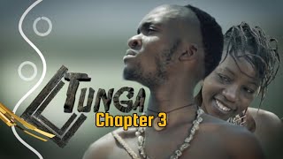 Tunga 1 Episode 3 [upl. by Dnomsed621]