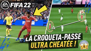 TUTO FIFA 22  LA CROQUETAPASSE  LA PASSE SECRÈTE amp CHEATÉE [upl. by Zinn910]