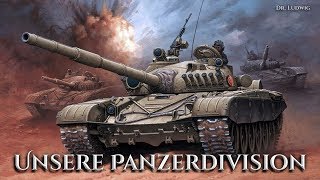 Unsere Panzerdivision German tank songEnglish translation [upl. by Ahola751]