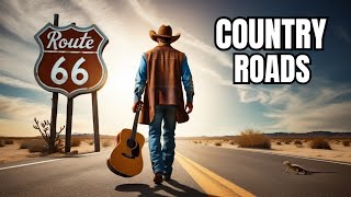 The Best CowboyCountry Road Songs [upl. by Nedloh]