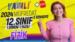 12 Sınıf Fizik 1Dönem 1Yazılı Sınavı  3 Senaryo Tek Video  Güncel Yazılı Formatında 20232024 [upl. by Dranal]