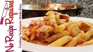 Chicken Penne Arrabiata  Pasta Recipes by NoRecipeRequiredcom [upl. by Nived]