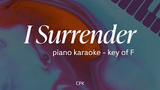 I Surrender  Hillsong Worship  Piano Karaoke Key of F [upl. by Leunam]